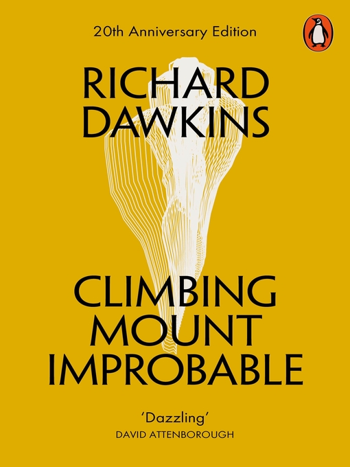 Title details for Climbing Mount Improbable by Richard Dawkins - Available